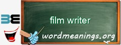 WordMeaning blackboard for film writer